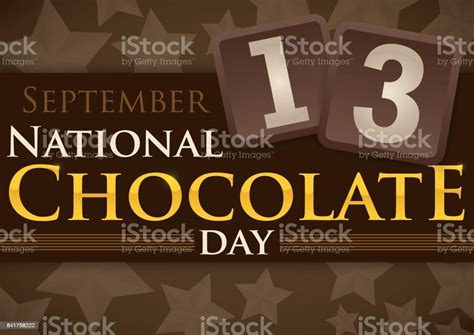 Delicious Reminder Date For National Chocolate Day With Starry