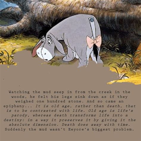 The old grey donkey, eeyore stood by himself in a thistly corner of the forest, his front feet well apart, his head on one side, and thought about things. Eeyore + De Beauvoir | Eeyore quotes, Eeyore pictures, Winnie the pooh quotes