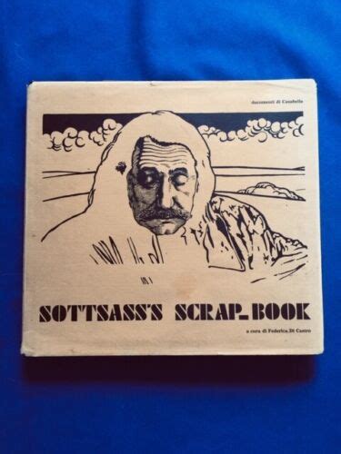 Sottsasss Scrap Book 1st Ed Inscribed With Drawing By Ettore