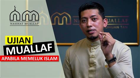 Apakah Ujian Dan Cabaran Yang Dihadapi Muallaf Setelah Memeluk Islam Ridhuan Tan Youtube