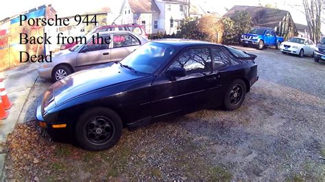 Porsche 944 Back From The Dead Youtube