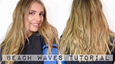 Beach Waves Hair Tutorial Youtube