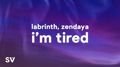 Labrinth And Zendaya Im Tired Lyrics Youtube