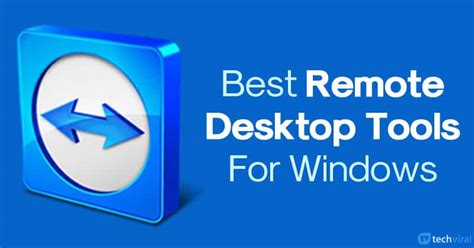 10 Best Remote Desktop Tools For Windows 1110