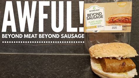 Beyond Meat Beyond Sausage Review Youtube