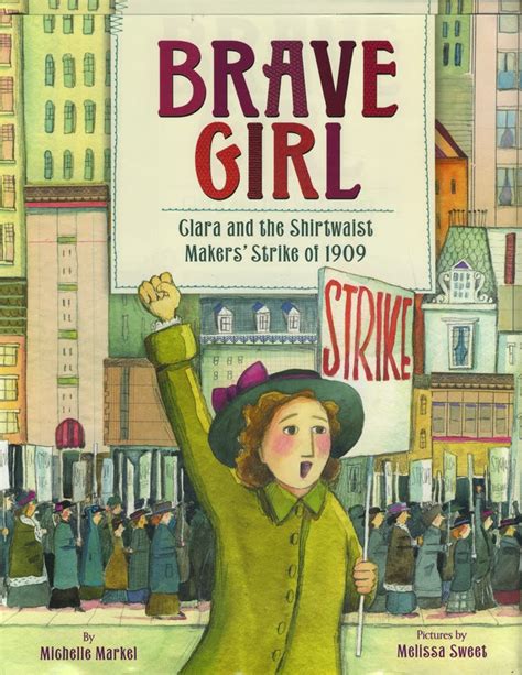 오늘 은지언니와 동물원나들이 즐거웠습니다 ! Randomly Reading: Brave Girl: Clara and the Shirtwaist ...