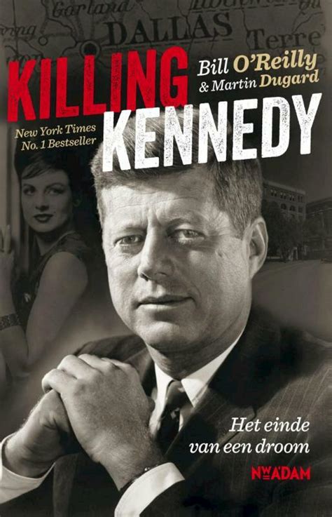Killing Kennedy E Book Bill Oreilly Isbn 9789046814475 De