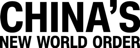 Chinas New World Order