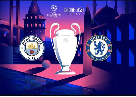 Champions League Final Between Manchester City And Chelsea Moved To