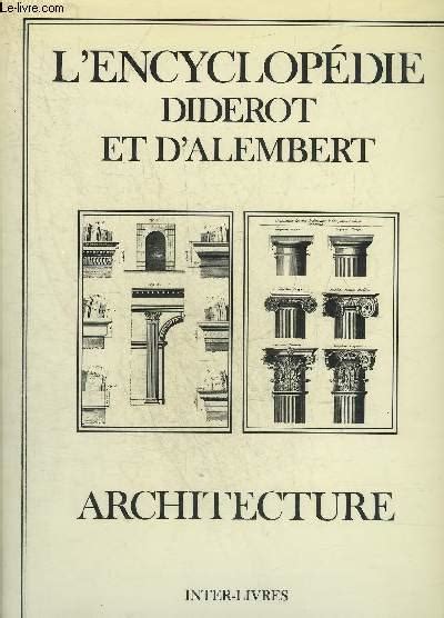 Lencyclopedie Diderot Et Dalembert Architecture Par Diderot Et D