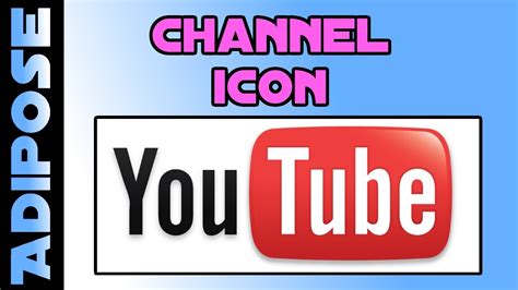 How To Create A Channel Icon How To Youtube 8 Youtube