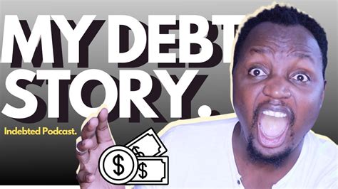 Is Everyone In Debt Indebted My Debt Stories Dealing With Debt