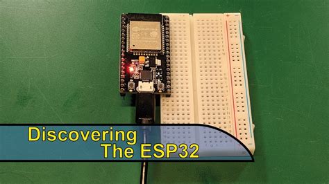 Discovering The Esp32 Youtube