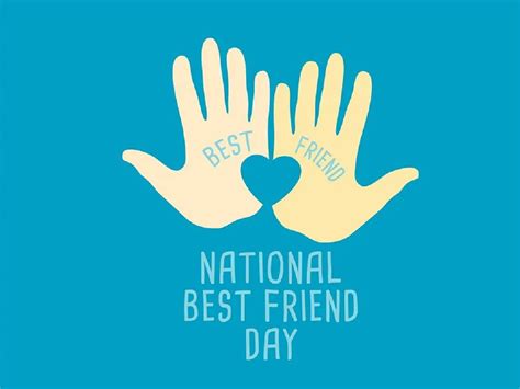 National Best Friend Day In United States 2022 Top Quotes Images Posters Messages Greetings