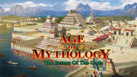 Age Of Mythology The Return Of The Gods Aztec Mod Showcase Youtube