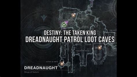 The Taken King Dreadnaught Loot Caves Youtube