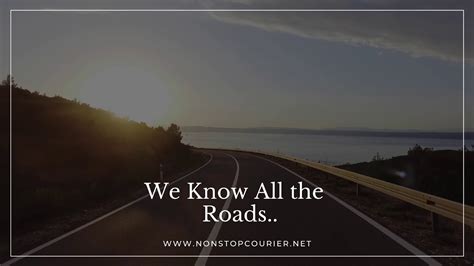We Know All The Roads Youtube