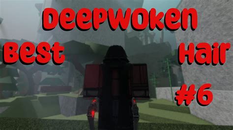 Deepwoken Best Deepwoken Hair Combos 6 Youtube