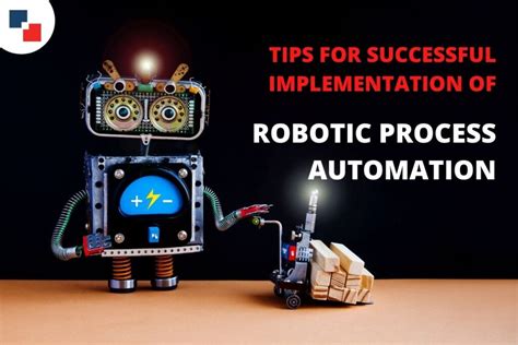 Tips For Implementation Of Robotic Process Automation 2021
