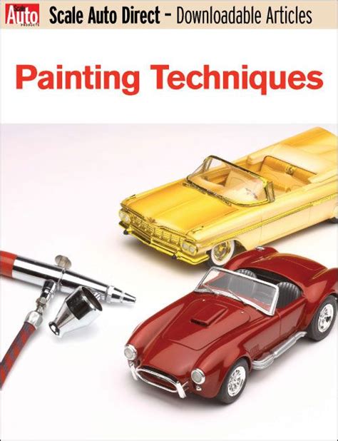 Painting Techniques Car Model Plastic Model Cars Model Cars Kits