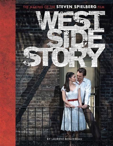 West Side Story The Making Of The Steven Spielberg Film 20th Century