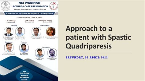 Nsi Webinar 2nd April 2022 Approach To A Patient With Spastic Quadriparesis Youtube