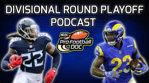 Nfl Playoffs Divisional Round Preview Podcast Youtube