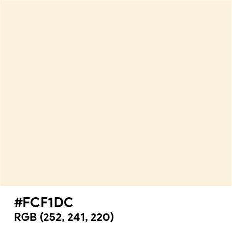 Pastel Champagne Color Hex Code Is Fcf1dc