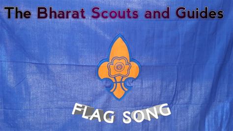 Scout Guide Flag Song Youtube