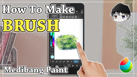 【medibang Paint】how To Create Brush【tutorial】 Youtube