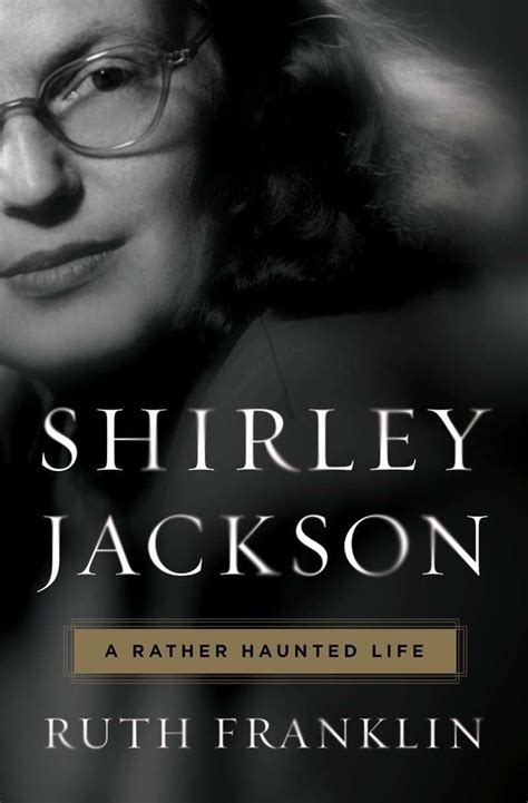 Beyond The Lottery Biography Tells Fascinating Story Of Shirley Jackson Shirley Jackson