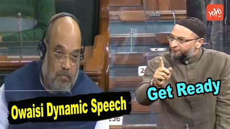 Aimim Asaduddin Owaisi Dynamic Speech On Jandk Bill In Parliament 370