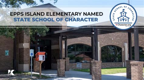 Epps Island Elementary Recognized As 2023 State School Of Character