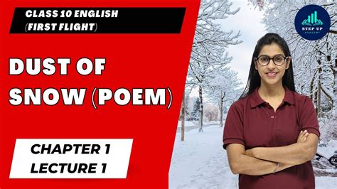 Dust Of Snow Poem Explanation Lecture 1 Class 10 English First