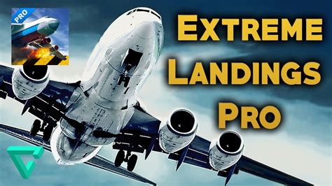 Extreme Landings Pro V31 Premium Android Youtube