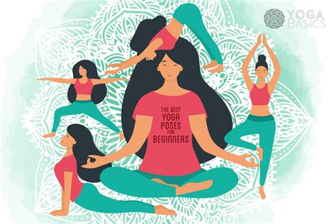 The Best Yoga Poses For Beginners Yoga Basics