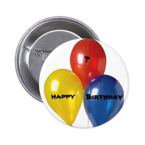 Customized Happy Birthday Button Zazzle