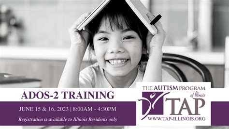 Ados 2 Training June 15 And 16 2023 The Autism Program Of Illinois Tap