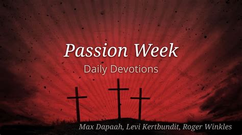 Passion Week Holy Tuesday Youtube