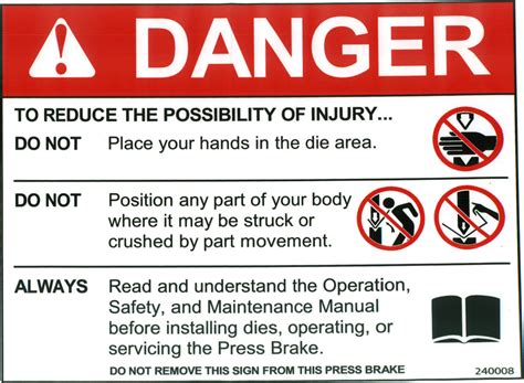 Safety Sign Press Brake Danger Reduce Injury English