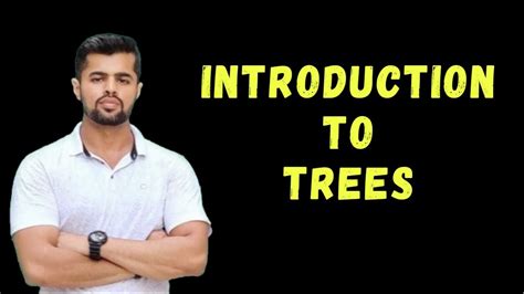 Introduction To Trees Trees Tutorial Data Structure Youtube