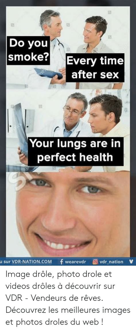 Do You Smoke Every Time After Sex Your Lungs Are In Perfect Health U