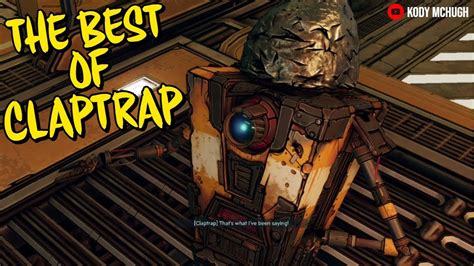 Borderlands 3 The Best Of Claptrap Funny Moments Youtube
