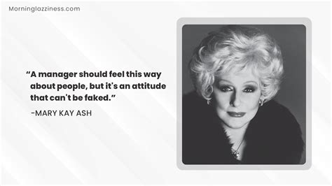 Mary Kay Ash Quotes About Beauty And Leadership Morning Lazziness