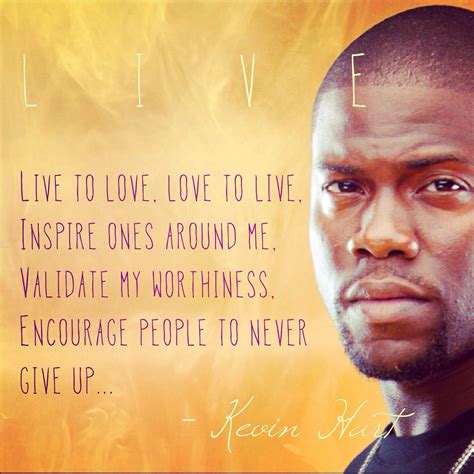 Motivational Quotes Kevin Hart Motivational Quotes For Life