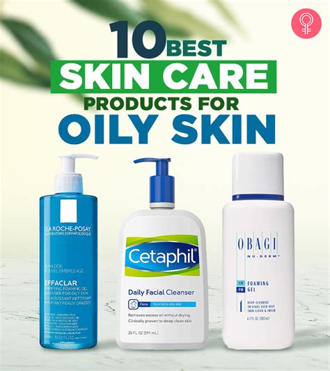 10 Best Skin Care Products Of 2024 For Oily Skin Reviews And Buying Guide