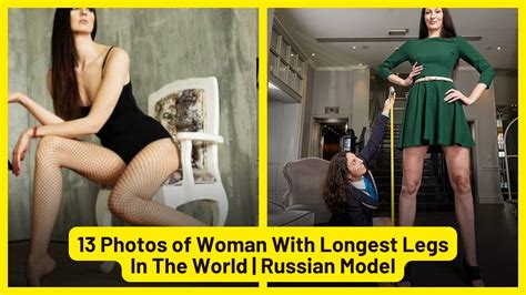Photos Of Woman With Longest Legs In The World Russian Model YouTube