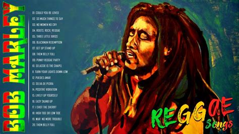 The Best Of Bob Marley Bob Marley Greatest Hits Full Album Bob