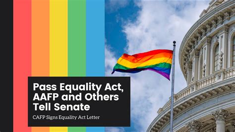 Pass Equality Act Aafp And Others Tell Senate California Academy Of