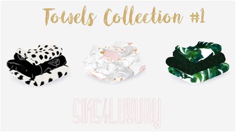 Towels Collection 1 Sims4luxury Sims 4 Sims Sims 4 Toddler